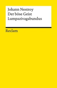 Der böse Geist Lumpazivagabundus oder: Das liederliche Kleeblatt