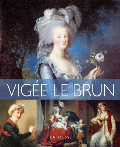 Johann Protais - Les plus belles oeuvres de Vigée Le Brun.