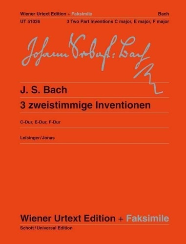Johann sebastian Bach - Vienna Urtext Edition and facsimile  : 3 Inventions à deux voix - Urtext + Facsimile - New Edition. piano..