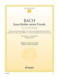 Johann sebastian Bach - Jésus que ma joie demeure - Choral issu de la cantate BWV 147. BWV 147. oboe and piano..