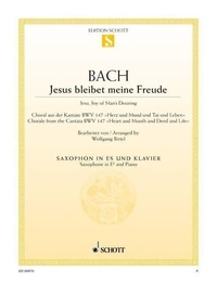 Johann sebastian Bach - Jésus que ma joie demeure - Choral issu de la cantate BWV 147. BWV 147. saxophone (in Eb) and piano..