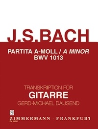 Johann sebastian Bach - Partita en la mineur - BWV 1013. guitar..
