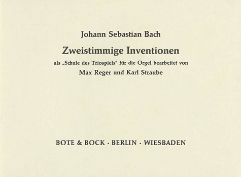 Johann sebastian Bach - Two-Part Inventions - als "Schule des Triospiels". organ..
