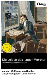Die Leiden des jungen Werther (Zusammengefasste Ausgabe)
