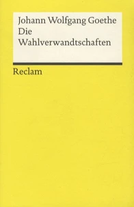 Die Wahlverwandtschaften