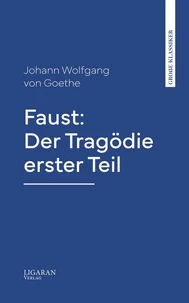 Faust: Der Tragödie erster Teil