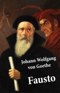 Johann Wolfgang Von Goethe - Fausto (texto completo, con índice activo).