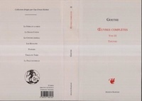 Johann Wolfgang von Goethe - Oeuvres complètes - Tome 3, Théâtre.