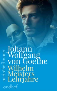 Wilhelm Meisters Lehrjahre