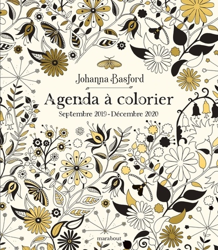 Johanna Basford - Agenda à colorier - Septembre 2019 - Décembre 2020.