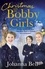 Christmas with the Bobby Girls. Book Three in a gritty, uplifting WW1 series about the first ever female police officers
