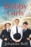 The Bobby Girls. Book One in a gritty, uplifting new WW1 series about Britain's first ever female police officers