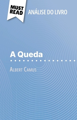 A Queda de Albert Camus. (Análise do livro)