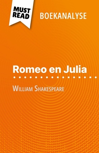 Romeo en Julia van William Shakespeare (Boekanalyse). Volledige analyse en gedetailleerde samenvatting van het werk