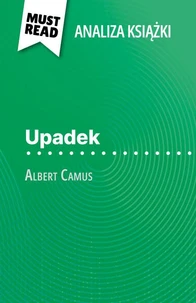 Upadek książka Albert Camus (Analiza książki)