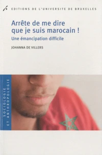 Arrête de me dire que je suis marocain !