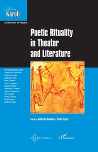Johanna Domokos et Enikö Sepsi - Poetic Rituality in Theater and Literature.