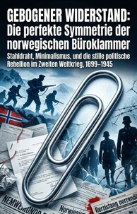 Gebogener Widerstand: Die perfekte Symmetrie der norwegischen Büroklammer