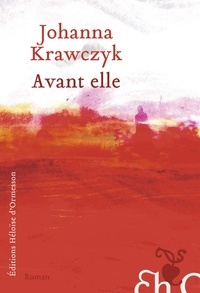 Johanna Krawczyk - Avant elle.