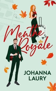 Meilleures ventes eBook télécharger Menthe Royale PDF 9782017246497 (French Edition) par Johanna Laury