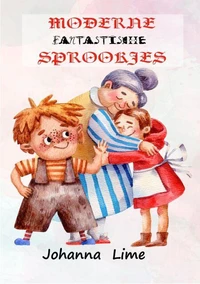 Moderne Fantastische Sprookjes