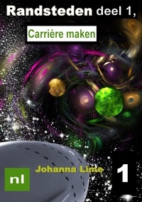  Johanna Lime - Randsteden deel 1, Carrière maken - Randsteden, #1.
