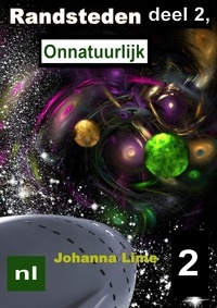  Johanna Lime - Randsteden deel 2, Onnatuurlijk - Randsteden, #2.