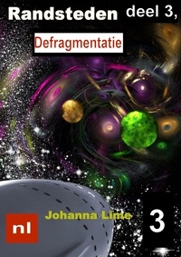  Johanna Lime - Randsteden deel 3, Defragmentatie - Randsteden, #3.