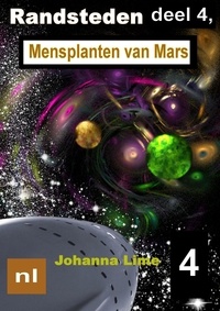  Johanna Lime - Randsteden deel 4, Mensplanten van Mars - Randsteden, #4.