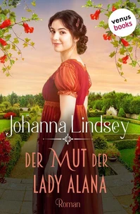 Der Mut der Lady Alana