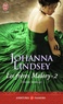 Johanna Lindsey - Les frères Malory Tome 2 : Tendre rebelle.