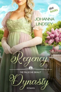 Regency Dynasty - Die falsche Braut