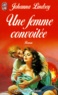 Johanna Lindsey - Une femme convoitée.