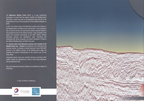 Seismic Atlas of the Messinian Salinity Crisis markers in the Mediterranean Sea. Volume 2  avec 1 DVD-Rom