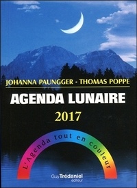 Johanna Paungger et Thomas Poppe - Agenda lunaire - L'agenda tout en couleur.