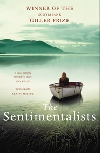 Johanna Skibsrud - The Sentimentalists.