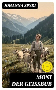 Moni der Geißbub