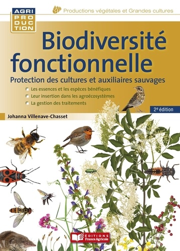 Biodiversité fonctionnelle. Protection des cultures et auxiliaires sauvages 2e édition