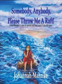 Somebody, Anybody, Please Throw Me A Raft!