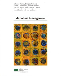 Johanne Brunet et François Colbert - Marketing Management.