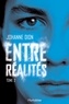 Johanne Dion - Entre réalités Tome 2 : .