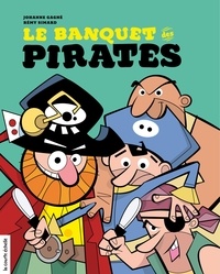 Johanne Gagné et Rémy Simard - Pirates  : Le banquet des pirates.