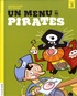 Johanne Gagné et Rémy Simard - Un menu de pirates.