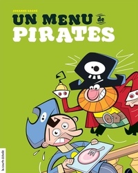 Johanne Gagné - Un menu de pirates.
