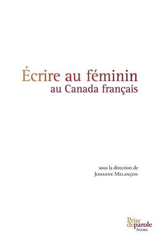 Écrire au féminin au Canada français