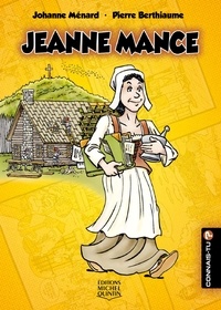 Johanne Ménard et Pierre Berthiaume - Jeanne Mance.