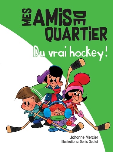 Johanne Mercier et Denis Goulet - Du vrai hockey!.