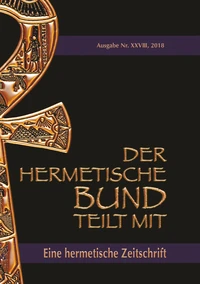 Der hermetische Bund teilt mit: 28