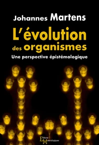 L'évolution des organismes