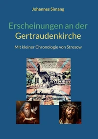 Erscheinungen an der Gertraudenkirche